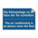 Die Klimaanlage ist an, bitte /.../ - The air conditioning is on please /.../