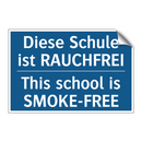 Diese Schule ist RAUCHFREI - This school is SMOKE-FREE