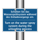 Schalten Sie das Wassersprühsystem /.../ - Turn on the water spray system /.../