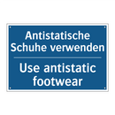 Antistatische Schuhe verwenden - Use antistatic footwear