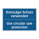 Kreissäge-Schutz verwenden - Use circular saw protection