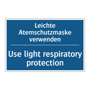 Leichte Atemschutzmaske verwenden/.../ - Use light respiratory protection/.../