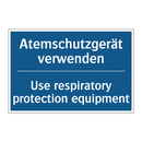 Atemschutzgerät verwenden - Use respiratory protection equipment/.../