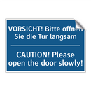 VORSICHT! Bitte offnen Sie die /.../ - CAUTION! Please open the door /.../