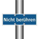 Nicht berühren