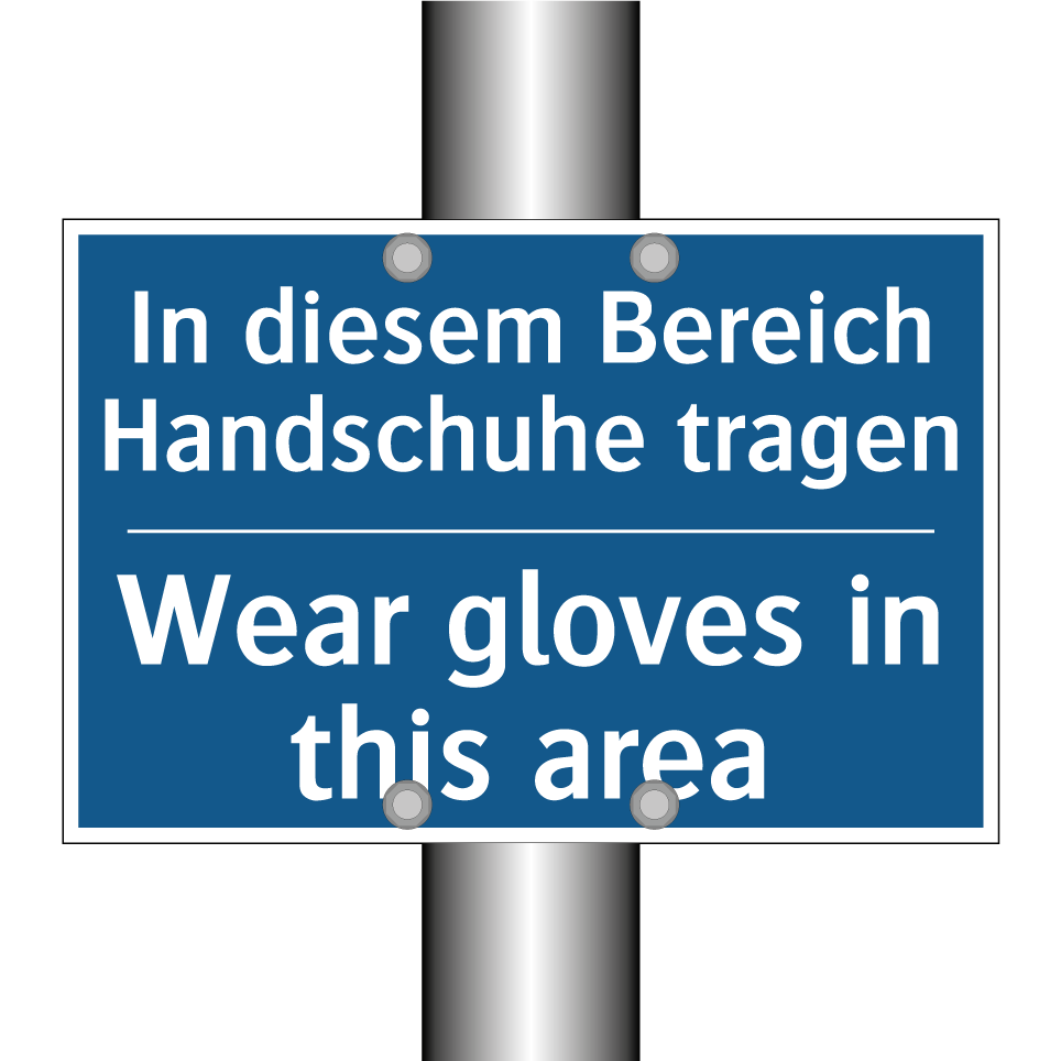 schild handschuhe tragen Kauf In diesem Bereich Handschuhe tragen/.../ - Wear gloves in this area schild | SignOnline