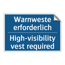 Warnweste erforderlich - High-visibility vest required