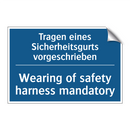 Tragen eines Sicherheitsgurts /.../ - Wearing of safety harness mandatory/.../
