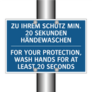 ZU IHREM SCHUTZ MIN. 20 SEKUNDEN /.../ - FOR YOUR PROTECTION, WASH HANDS /.../