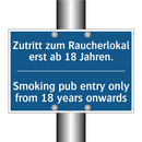 Zutritt zum Raucherlokal erst /.../ - Smoking pub entry only from 18 /.../