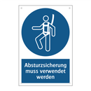 Absturzsicherung muss verwendet werden