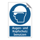 Augen- und Kopfschutz benutzen