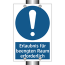 Erlaubnis für beengten Raum erforderlich