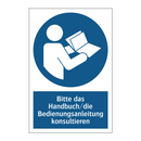 Bitte das Handbuch/die Bedienungsanleitung konsultieren