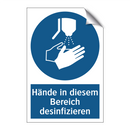 Hände in diesem Bereich desinfizieren