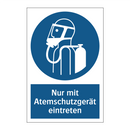 Nur mit Atemschutzgerät eintreten