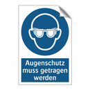 Augenschutz muss getragen werden