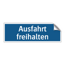 Ausfahrt freihalten