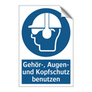 Gehör-, Augen- und Kopfschutz benutzen