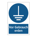 Vor Gebrauch erden