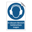 In diesem Bereich Gehörschutz tragen