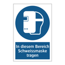 In diesem Bereich Schweissmaske tragen