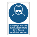 Säuglinge müssen durch Abschirmung ihrer Augen geschützt werden.