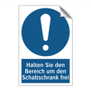 Halten Sie den Bereich um den Schaltschrank frei