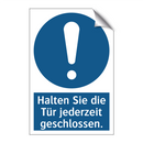 Halten Sie die Tür jederzeit geschlossen.