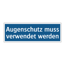 Augenschutz muss verwendet werden