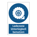 Ladezone Unterlegkeil benutzen
