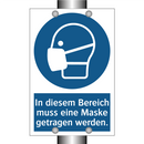 In diesem Bereich muss eine Maske getragen werden.