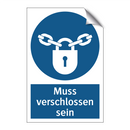 Muss verschlossen sein