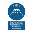 Undurchsichtiger Augenschutz für Kleinkinder erforderlich
