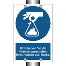 Bitte heben Sie die Hinterlassenschaften Ihres Hundes auf. Danke.