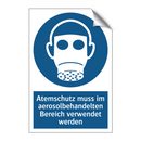 Atemschutz muss im aerosolbehandelten Bereich verwendet werden