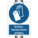 Schutz- handschuhe tragen