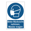 Bitte Rücksicht nehmen, Maske tragen