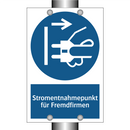 Stromentnahmepunkt für Fremdfirmen
