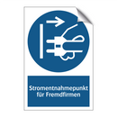 Stromentnahmepunkt für Fremdfirmen