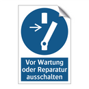 Vor Wartung oder Reparatur ausschalten
