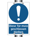 Diese Tür muss geschlossen bleiben
