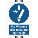 Vor Wartung oder Reparatur entriegeln