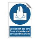 Verwenden Sie eine Gesichtsmaske und Einweghandschuhe