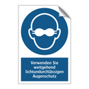 Verwenden Sie weitgehend lichtundurchlässigen Augenschutz