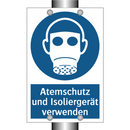 Atemschutz und Isoliergerät verwenden