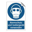 Atemschutz und Isoliergerät verwenden