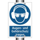 Augen- und Gehörschutz tragen