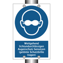 Weitgehend lichtundurchlässigen Augenschutz benutzen (getönte Schutzbrille tragen)