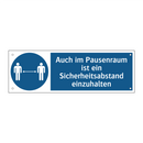 Auch im Pausenraum ist ein Sicherheitsabstand einzuhalten